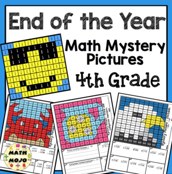 Preview of 4th Grade End of the Year Math: 4th Grade Math Mystery Pictures
