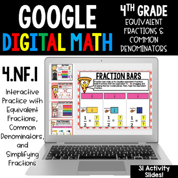Preview of 4th Grade Equivalent Fractions / Common Denominators Google Classroom 4.NF.1