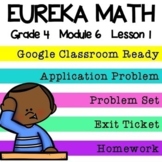 4th Grade Eureka Math Module 6 Lesson 1 Google Slides Digital Lessons