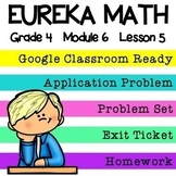 4th Grade Eureka Math Module 6 Lesson 5 Google Slides Digital Lessons