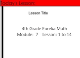 4th Grade Eureka Math Module 7 Lessons 1-14 (Customary Uni