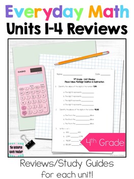 Preview of 4th Grade Everyday Math Units 1-4 Review/Study Guide BUNDLE!