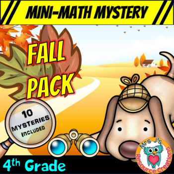 Preview of 4th Grade Fall Packet of Mini Math Mysteries (Printable & Digital Worksheets)