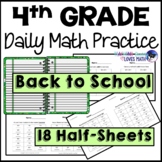 Back to School Daily Math Review 4th Grade Bell Ringers Warm Ups