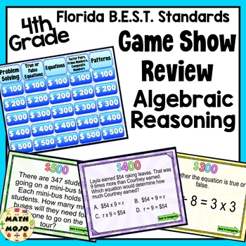 4th Grade Florida B.E.S.T. Math Standards Algebraic Reasoning Game Show