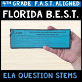 4th Grade Florida BEST Standards ELA Question Stems Aligne
