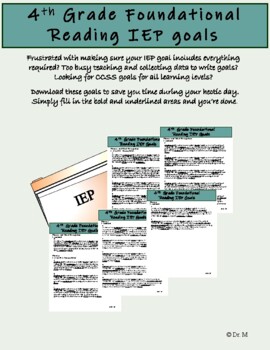 Preview of 4th Grade Foundational Reading Skills IEP goals