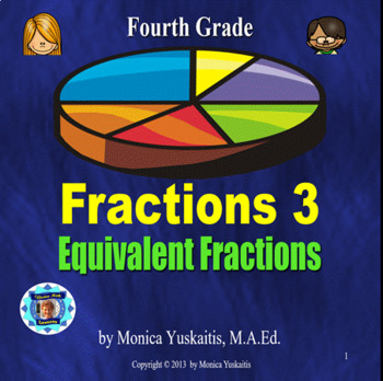 Preview of 4th Grade Fractions 3 - Equivalent Fractions Powerpoint Lesson