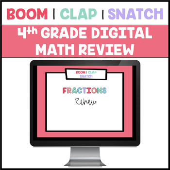 Preview of 4th Grade Fractions & Mixed Numbers Test Review Game | Boom Clap Snatch | Slides