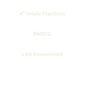 4th Grade Fractions (4NFA1, 4NFA2,4NFB4,4NFC5,4NFC6) PARCC