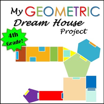 Preview of Geometry Project Dream House 4th Grade