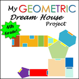 Geometry Project Dream House 4th Grade