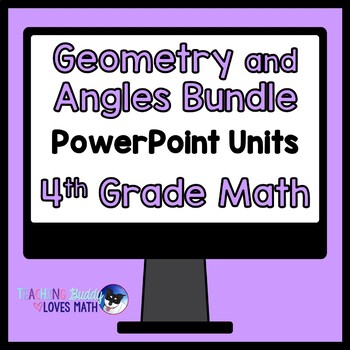 Preview of Geometry and Angles Math Unit 4th Grade Bundle Distance Learning