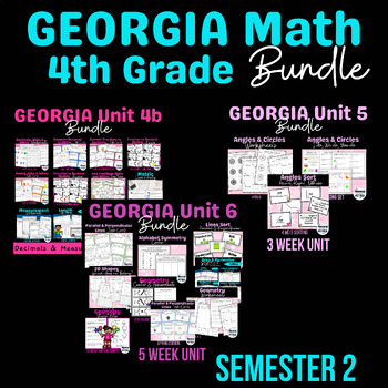 Preview of 4th Grade Georgia Math Semester 2 BUNDLE | Units 4b-6
