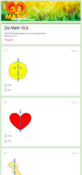 Preview of 4th Grade- Go Math Lesson 10.5 - Line of Symmetry- Google Form-NO GRADING