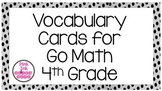 4th Grade Go Math Vocabulary Word Wall Cards