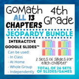 4th Grade GoMath *ALL Chapters* - Jeopardy Games - BUNDLE 