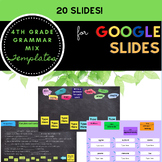 4th Grade Grammar Mix for Jamboard and Slides