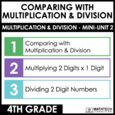 4th Grade Comparing with Multiplication & Division Guided 