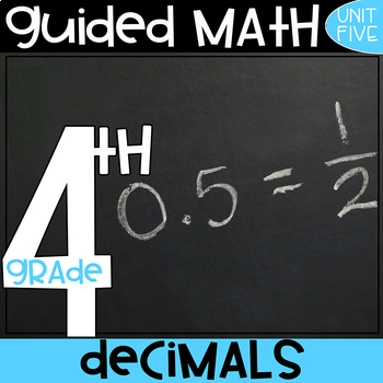 Preview of 4th Grade Guided Math - Decimals