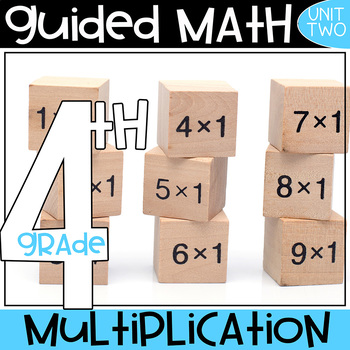 Preview of 4th Grade Guided Math - Multiplication