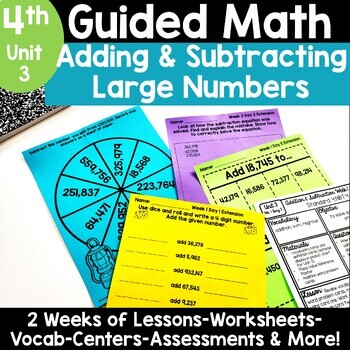 Preview of 4th Grade Adding and Subtracting Large Numbers Worksheets Activities 4.NBT.4