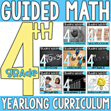 4th Grade Guided Math Yearlong Curriculum Bundle