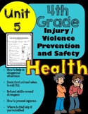 4th Grade Health - Unit 5: Injury / Violence Prevention an