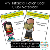 4th Grade Historical Fiction Book Clubs Notebook (Paper Version)