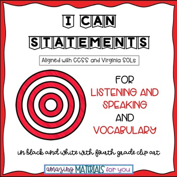 Preview of 4th Grade I Can Statement Anchor Charts Listening and Speaking and Vocabulary
