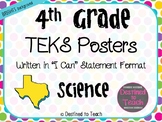 4th Grade “I Can” Statement TEKS Objectives Posters for Sc
