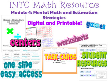 Preview of 4th Grade INTO Math Module 4 Mental Math/Estimation 4.NBT.A3 4.NBT.B.5 4.NBT.B.6