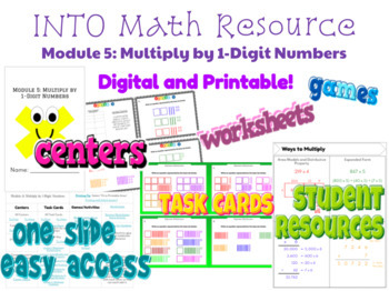 Preview of 4th Grade INTO Math Module 5 Multiply by 1-Digit Numbers 4.NBT.B.5 4.OA.A.3