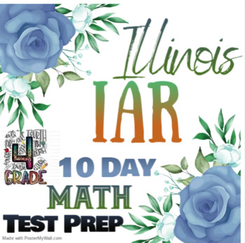 Preview of 4th Grade Illinois IAR Math Test Prep/Standards Review - 10 Days of Practice!