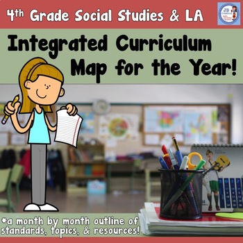Preview of 4th Grade Integrated Social Studies and Language Arts Curriculum Map