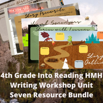 Preview of 4th Grade Into Reading HMH Writing Workshop Unit 7 Imaginative Story Bundle