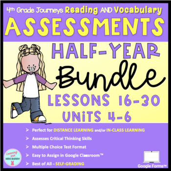 Preview of Reading Assessments HALF YEAR BUNDLE (Pt. 2) Units 4-6 - 4th Grade Journeys