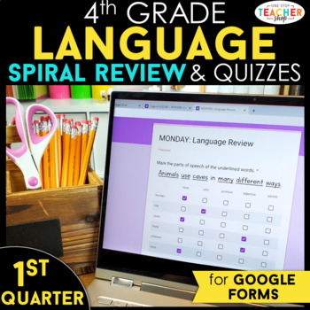 Preview of 4th Grade Language Spiral Review Google Classroom Distance Learning 1st QUARTER