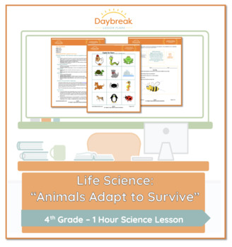 Preview of 4th Grade Life Science | "Animals Adapt to Survive"