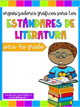 Preview of 4th Grade Literature Standards Graphic Organizers (Spanish)