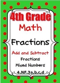 4th Grade Math Add and Subtract Fractions and Mixed Number