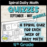 4th Grade Math Assessments | Daily Math Spiral Quizzes BUNDLE