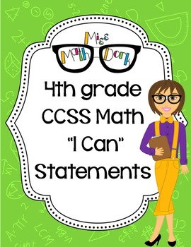 Preview of 4th Grade Math CCSS "I Can" Statements