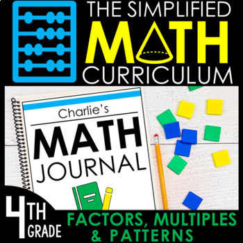Preview of 4th Grade Math Curriculum Unit 5: Factors, Multiples, & Patterns