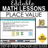 4th Grade Math Editable PowerPoint Lessons - Place Value a