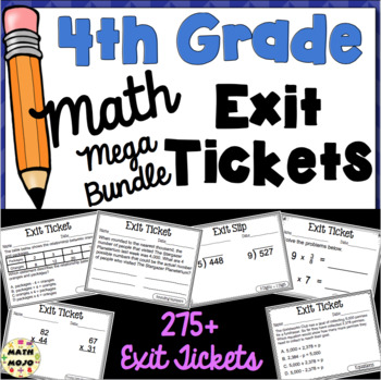 Preview of 4th Grade Math Exit Tickets: Fourth Grade Math Mega Bundle