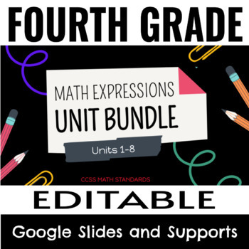 Preview of 4th Grade - Math Expressions - ALL Units (1-8) Slides/Supports/Quick BUNDLE