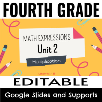 Preview of 4th Grade - Math Expressions - Unit 2 - Presentation Slides & Supports 