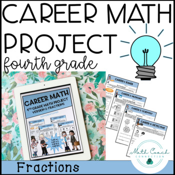 Preview of 4th Grade Math Fractions Project | Career Math | Fourth Grade