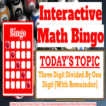 Preview of 4th Grade Math Game Bingo #11 Three Digit Divided By One Digit With Remainder